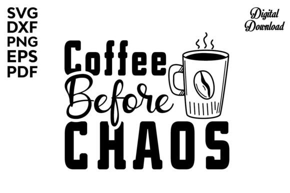 Coffee Before Chaos Svg Review for Embroidery Projects